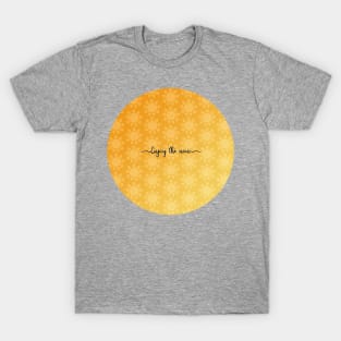 Enjoy the now, Positive summer pattern and lettering Digital Illustration T-Shirt